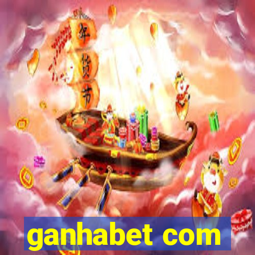 ganhabet com